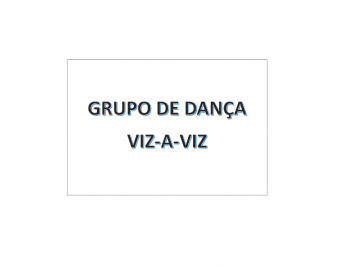 Atuação do Grupo de Dança "VIZ-A-VIZ" dia 20/07/2024